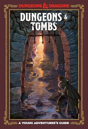 Dungeons & Tombs: Dungeons and Dragons Adventure Guide