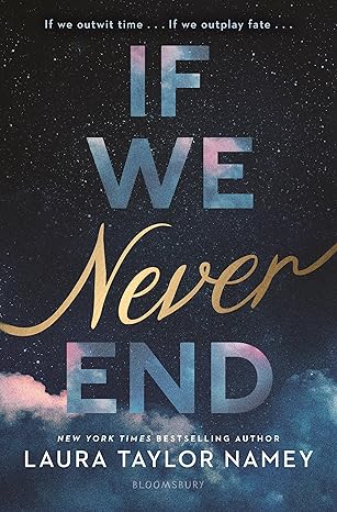 If We Never End If We Never End